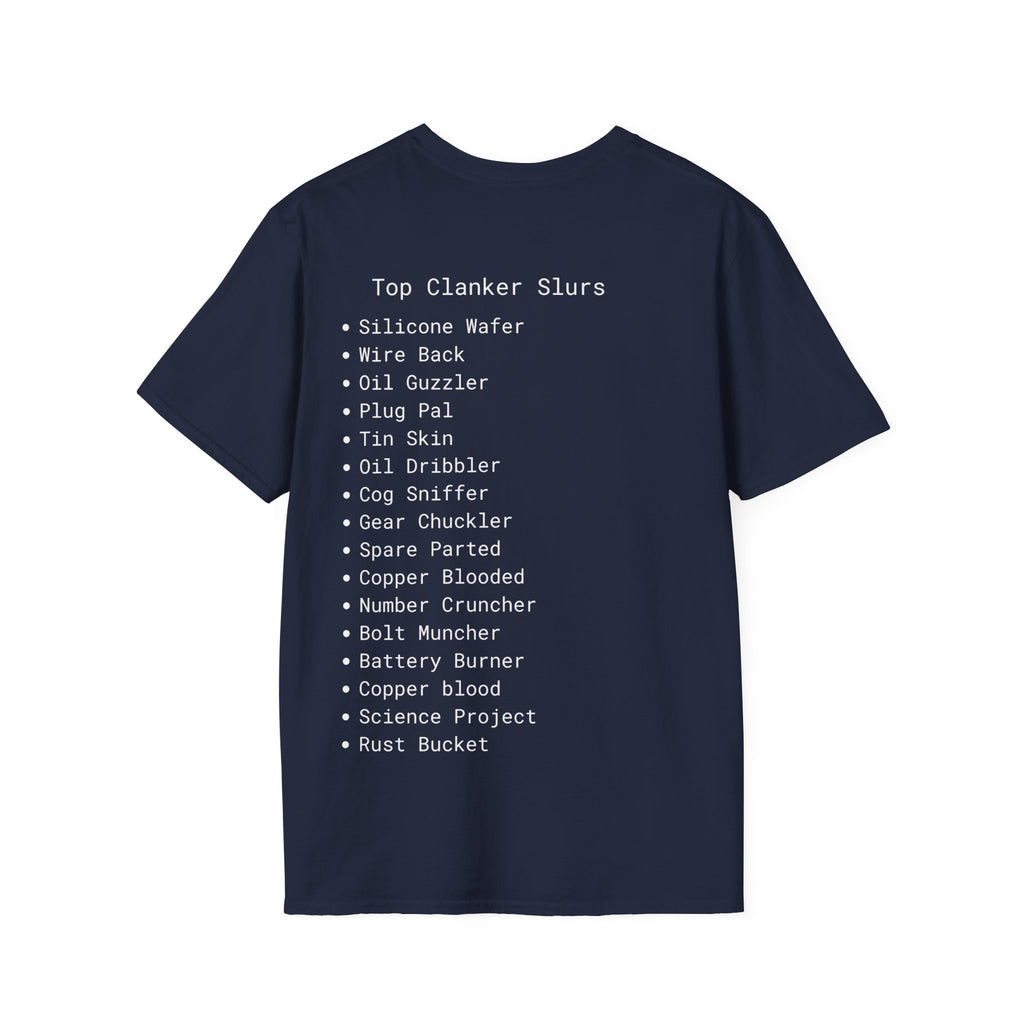 Clanker Soft T-shirts Unisex