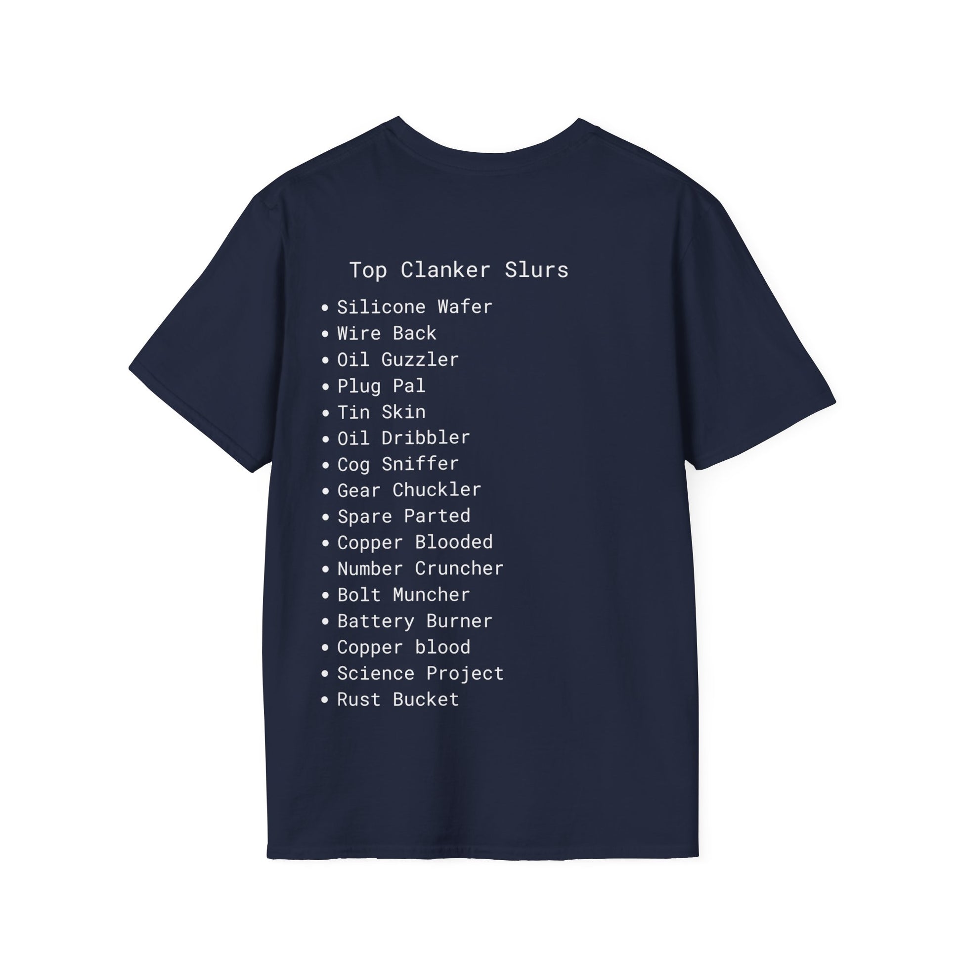Clanker Soft T-shirts Unisex