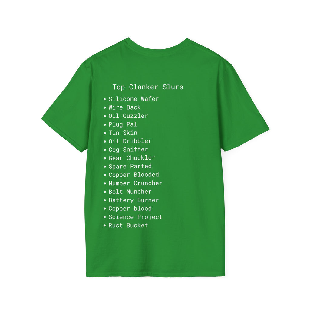 Clanker Soft T-shirts Unisex