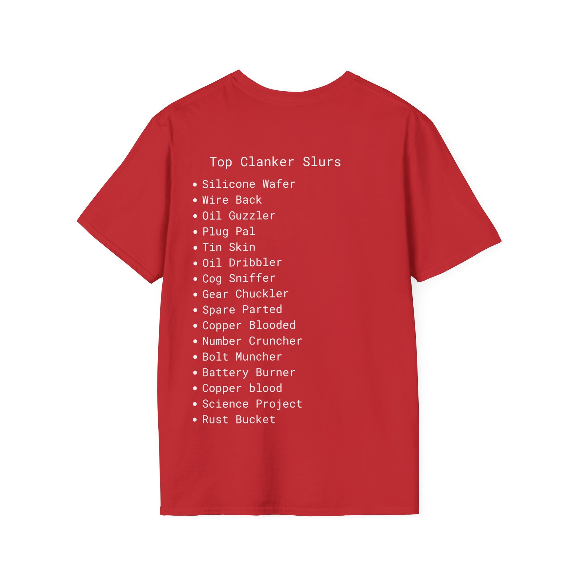 Clanker Soft T-shirts Unisex