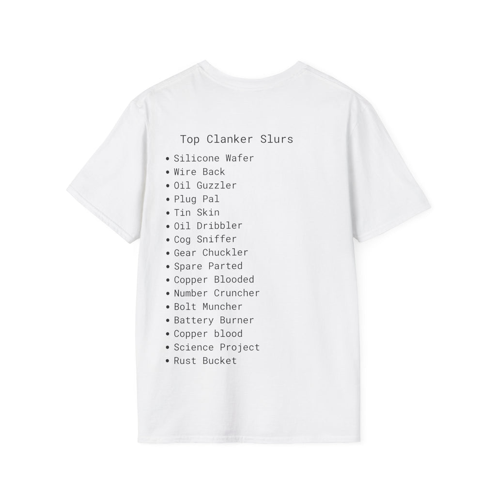 Clanker Soft T-shirts Unisex