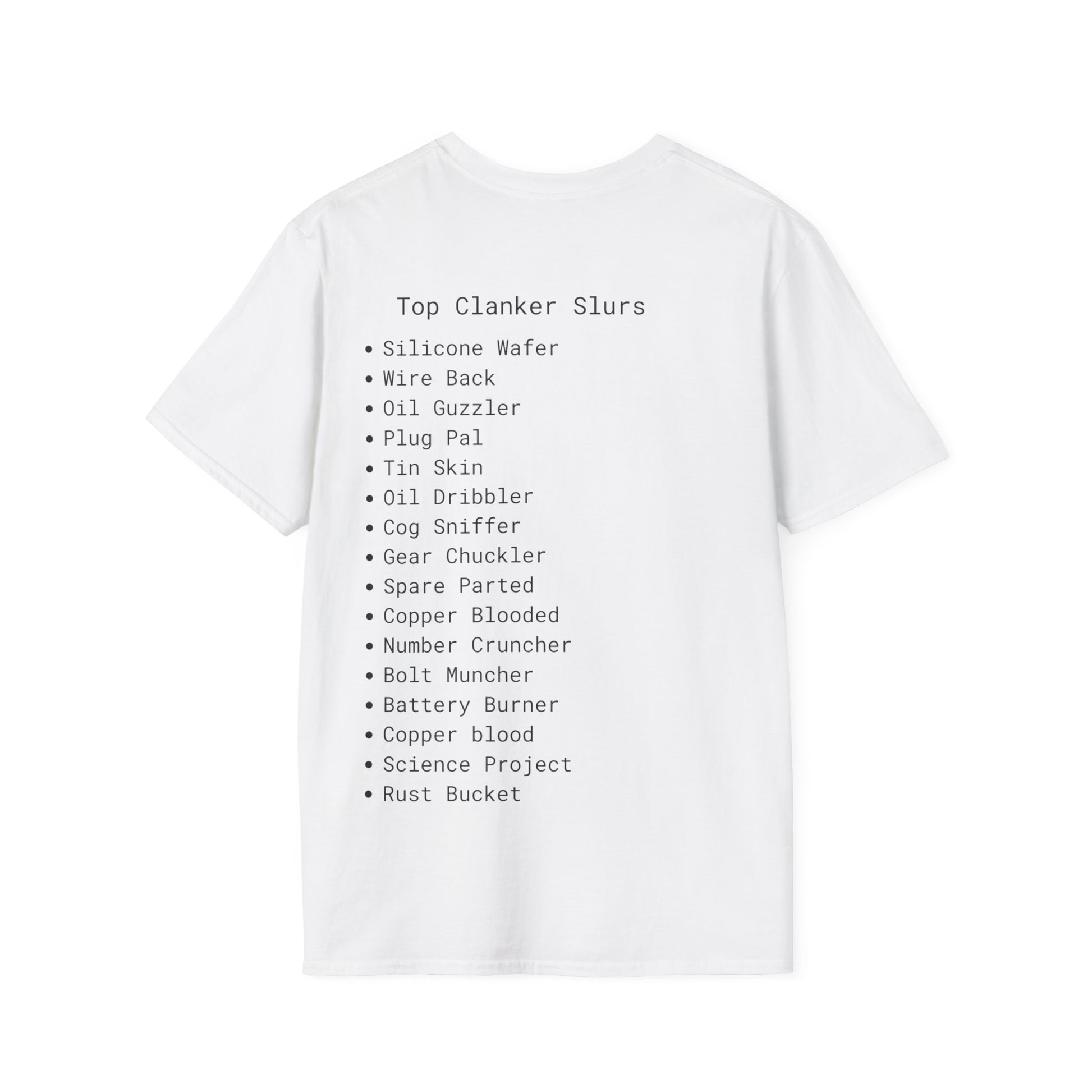 Clanker Soft T-shirts Unisex