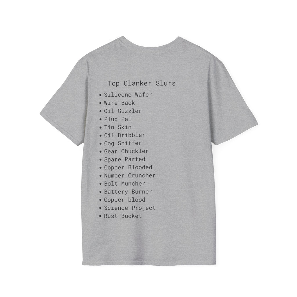Clanker Soft T-shirts Unisex