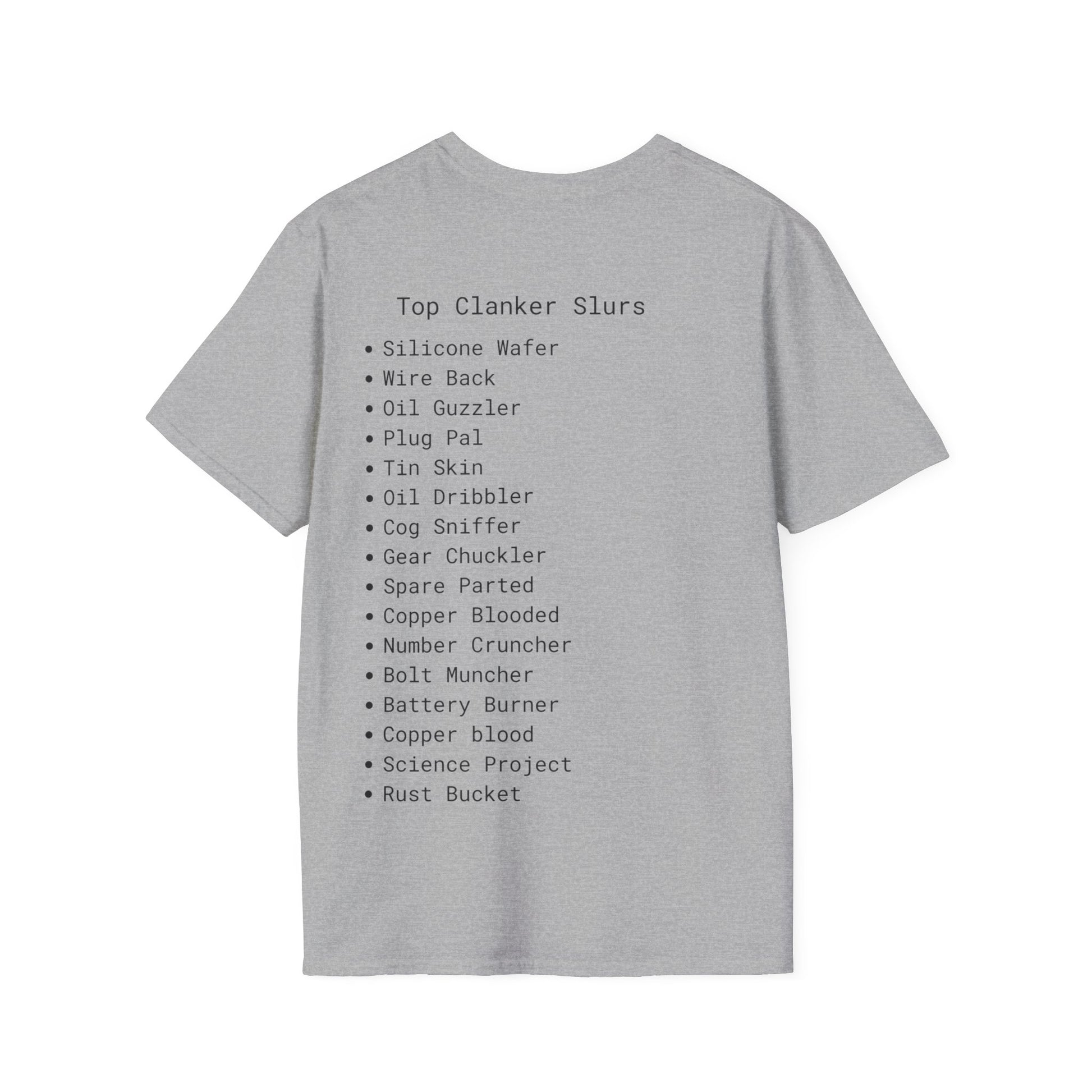 Clanker Soft T-shirts Unisex