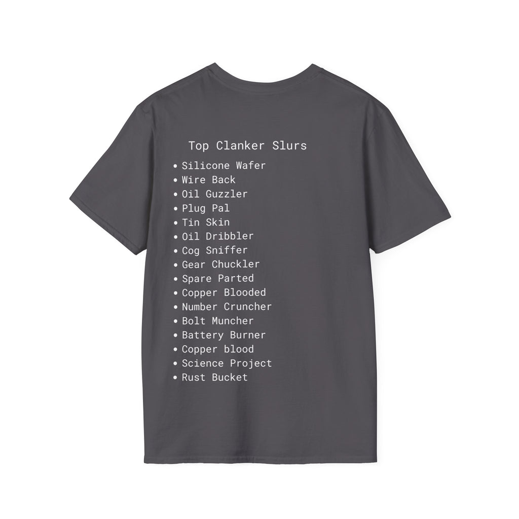 Clanker Soft T-shirts Unisex