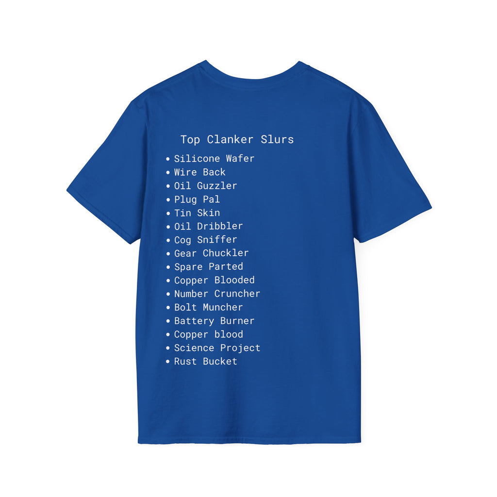 Clanker Soft T-shirts Unisex