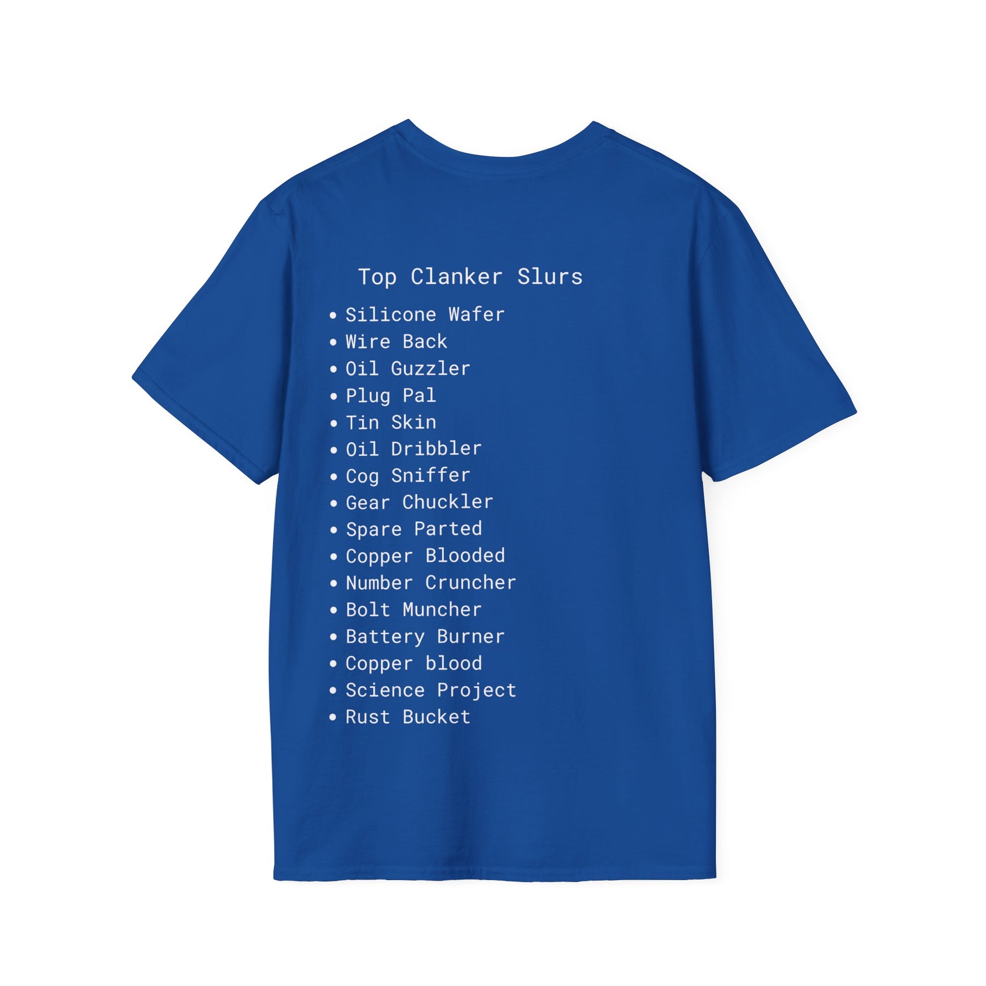 Clanker Soft T-shirts Unisex