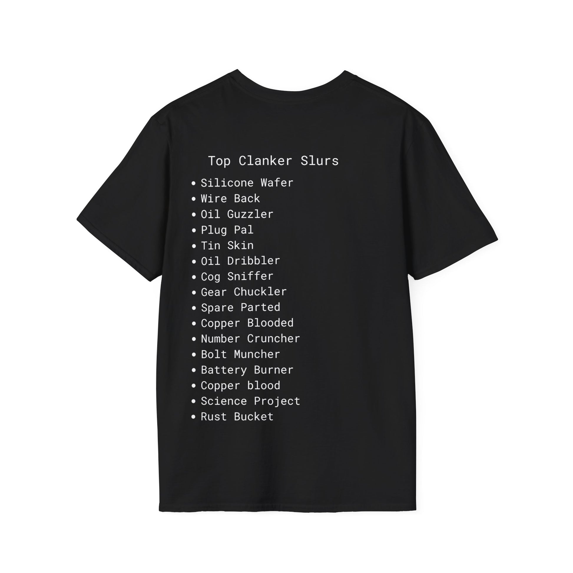 Clanker Soft T-shirts Unisex